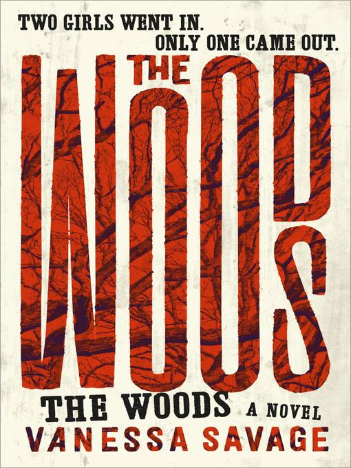 Title details for The Woods by Vanessa Savage - Wait list